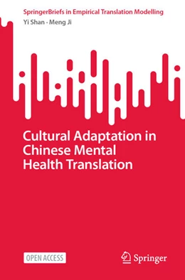 Abbildung von Shan / Ji | Cultural Adaptation in Chinese Mental Health Translation | 1. Auflage | 2024 | beck-shop.de