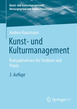 Abbildung von Hausmann | Kunst- und Kulturmanagement | 3. Auflage | 2024 | beck-shop.de