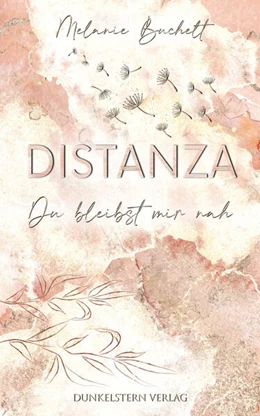 Abbildung von Buchelt | Distanza - Du bleibst mir nah | 1. Auflage | 2024 | beck-shop.de
