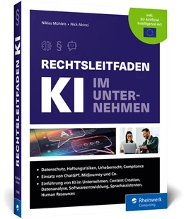 Abbildung von Mühleis / Akinci | Rechtsleitfaden KI im Unternehmen | 1. Auflage | 2024 | beck-shop.de