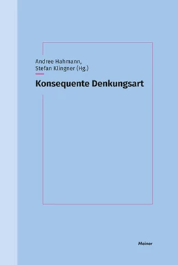 Abbildung von Hahmann / Klingner | Konsequente Denkungsart | 1. Auflage | 2024 | beck-shop.de