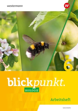 Abbildung von Blickpunkt Biologie 6. Arbeitsheft. Für Sachsen | 1. Auflage | 2024 | beck-shop.de