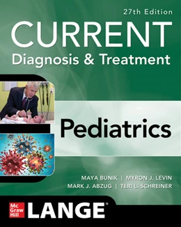 Abbildung von Bunik / Levin | Current Diagnosis & Treatment Pediatrics, 27th Edition | 27. Auflage | 2025 | beck-shop.de