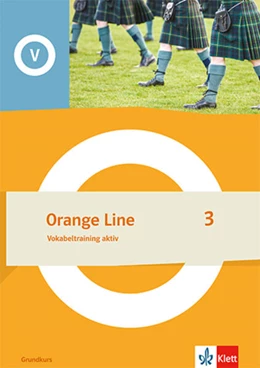 Abbildung von Orange Line 3 Grundkurs. Vokabeltraining aktiv Klasse 7 | 1. Auflage | 2024 | beck-shop.de