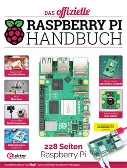Abbildung von Elektor International Media | Das offizielle Raspberry Pi Handbuch | 1. Auflage | 2024 | beck-shop.de