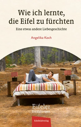 Abbildung von Koch | Wie ich lernte, die Eifel zu fürchten | 1. Auflage | 2024 | beck-shop.de