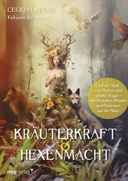 Abbildung von Lattari | Kräuterkraft & Hexenmacht | 1. Auflage | 2024 | beck-shop.de