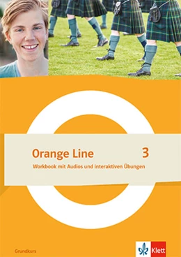 Abbildung von Orange Line 3 Grundkurs. Workbook mit Audios und interaktiven Übungen Klasse 7 | 1. Auflage | 2024 | beck-shop.de
