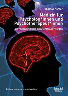 Abbildung von Köhler | Medizin für Psycholog*innen und Psychotherapeut*innen | 3. Auflage | 2024 | beck-shop.de
