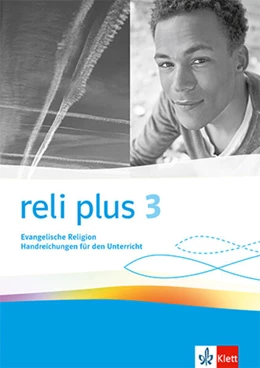 Abbildung von reli plus 3. Handreichungen für den Unterricht Klasse 9/10 | 1. Auflage | 2024 | beck-shop.de