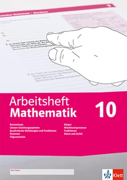 Abbildung von Arbeitsheft Mathematik 10. LGS, quadratische Gleichungen, Potenzen, Trigonometrie, Körper, Wachstumsprozesse, Funktionen, Daten, Zufall, Wahrscheinlichkeit | 1. Auflage | 2024 | beck-shop.de