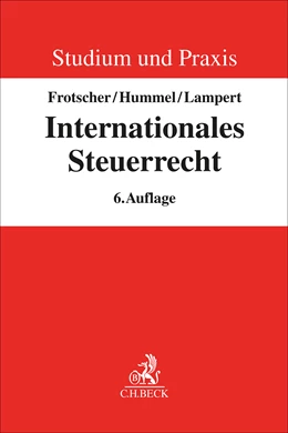 Abbildung von Frotscher / Lampert | Internationales Steuerrecht | 6. Auflage | 2025 | beck-shop.de