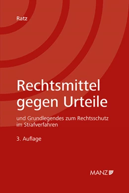 Abbildung von Ratz | Rechtsmittel gegen Urteile | 3. Auflage | 2024 | beck-shop.de