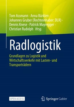 Abbildung von Assmann / Bürklen | Radlogistik | 1. Auflage | 2024 | beck-shop.de