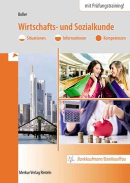 Abbildung von Boller | Wirtschafts- und Sozialkunde. Bankkaufmann/Bankkauffrau | 3. Auflage | 2024 | beck-shop.de