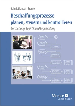 Abbildung von Schmidthausen / Prause | Beschaffungsprozesse planen, steuern und kontrollieren | 7. Auflage | 2024 | beck-shop.de