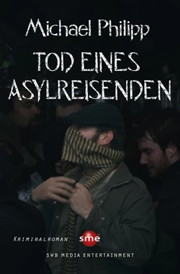 Abbildung von Philipp | Tod eines Asylreisenden | 1. Auflage | 2024 | beck-shop.de