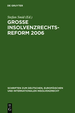 Abbildung von Smid | Große Insolvenzrechtsreform 2006 | 1. Auflage | 2006 | 4 | beck-shop.de