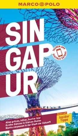 Abbildung von Hein | MARCO POLO Reiseführer E-Book Singapur | 14. Auflage | 2024 | beck-shop.de