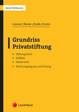 Abbildung von Leixner / Reiner | Grundriss Privatstiftung | 1. Auflage | 2024 | beck-shop.de