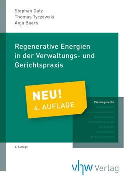 Abbildung von Gatz / Tyczewski | Regenerative Energien in der Verwaltungs- und Gerichtspraxis | 4. Auflage | 2024 | beck-shop.de