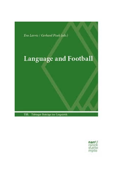 Abbildung von Lavric / Pisek | Language and Football | 1. Auflage | 2024 | beck-shop.de