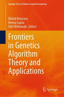Abbildung von Khosravy / Gupta | Frontiers in Genetics Algorithm Theory and Applications | 1. Auflage | 2024 | beck-shop.de