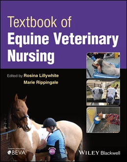 Abbildung von Lillywhite / Rippingale | Textbook of Equine Veterinary Nursing | 1. Auflage | 2025 | beck-shop.de