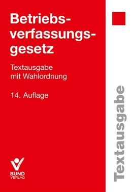 Abbildung von Betriebsverfassungsgesetz | 14. Auflage | 2024 | beck-shop.de