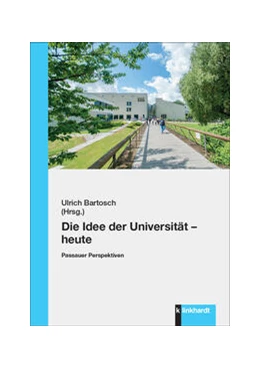 Abbildung von Bartosch | Die Idee der Universität - heute | 1. Auflage | 2024 | beck-shop.de