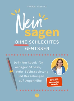 Abbildung von Cerutti | Neinsagen ohne schlechtes Gewissen | 1. Auflage | 2024 | beck-shop.de