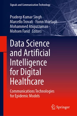 Abbildung von Singh / Trovati | Data Science and Artificial Intelligence for Digital Healthcare | 1. Auflage | 2024 | beck-shop.de