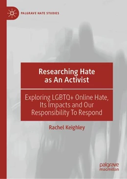 Abbildung von Keighley | Researching Hate as an Activist | 1. Auflage | 2024 | beck-shop.de