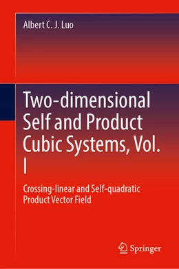 Abbildung von Luo | Two-dimensional Self and Product Cubic Systems, Vol. I | 1. Auflage | 2024 | beck-shop.de