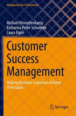 Abbildung von Kleinaltenkamp / Prohl-Schwenke | Customer Success Management | 1. Auflage | 2024 | beck-shop.de