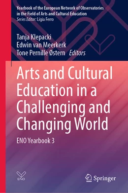 Abbildung von Klepacki / van Meerkerk | Arts and Cultural Education in a Challenging and Changing World | 1. Auflage | 2025 | beck-shop.de