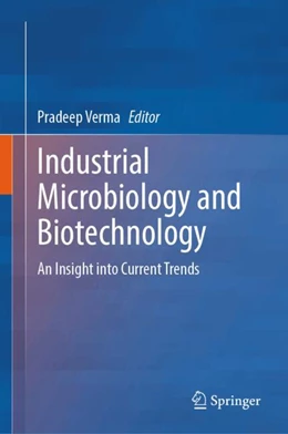 Abbildung von Verma | Industrial Microbiology and Biotechnology | 1. Auflage | 2024 | beck-shop.de
