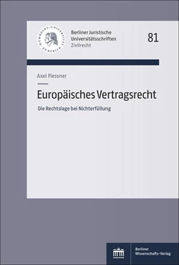 Abbildung von Flessner | Europäisches Vertragsrecht | 1. Auflage | 2024 | beck-shop.de