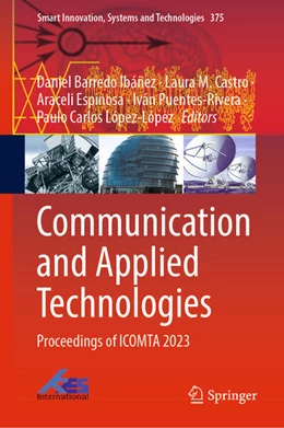 Abbildung von Ibáñez / Castro | Communication and Applied Technologies | 1. Auflage | 2024 | beck-shop.de