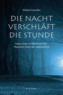 Abbildung von Lauschke | Die Nacht verschläft die Stunde | 1. Auflage | 2024 | beck-shop.de