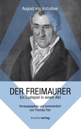 Abbildung von Kotzebue / Parr | Der Freimaurer | 1. Auflage | 2024 | beck-shop.de