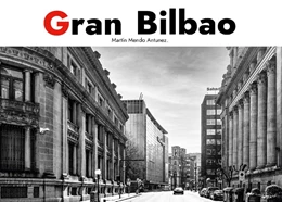 Abbildung von Mendo Antúnez | Gran Bilbao. Edición Deluxe. | 2. Auflage | 2025 | beck-shop.de
