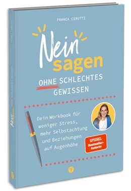 Abbildung von Cerutti | Neinsagen ohne schlechtes Gewissen | 1. Auflage | 2024 | beck-shop.de