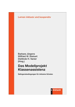 Abbildung von Jürgens / Steinert | Das Modellprojekt Klassenassistenz | 1. Auflage | 2024 | beck-shop.de