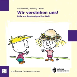 Abbildung von Glock | Wir verstehen uns! Felix und Paula zeigen ihre Welt | 1. Auflage | 2024 | beck-shop.de