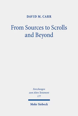 Abbildung von Carr | From Sources to Scrolls and Beyond | 1. Auflage | 2024 | 177 | beck-shop.de