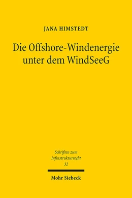 Abbildung von Himstedt | Die Offshore-Windenergie unter dem WindSeeG | 1. Auflage | | 32 | beck-shop.de