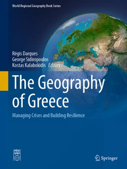 Abbildung von Darques / Sidiropoulos | The Geography of Greece | 1. Auflage | 2024 | beck-shop.de