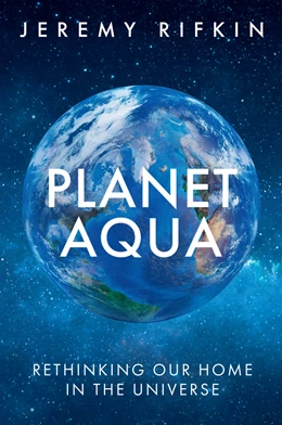 Abbildung von Rifkin | Planet Aqua | 1. Auflage | 2024 | beck-shop.de