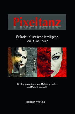 Abbildung von Linden / Sonnenfeld | Pixeltanz | 1. Auflage | 2024 | beck-shop.de